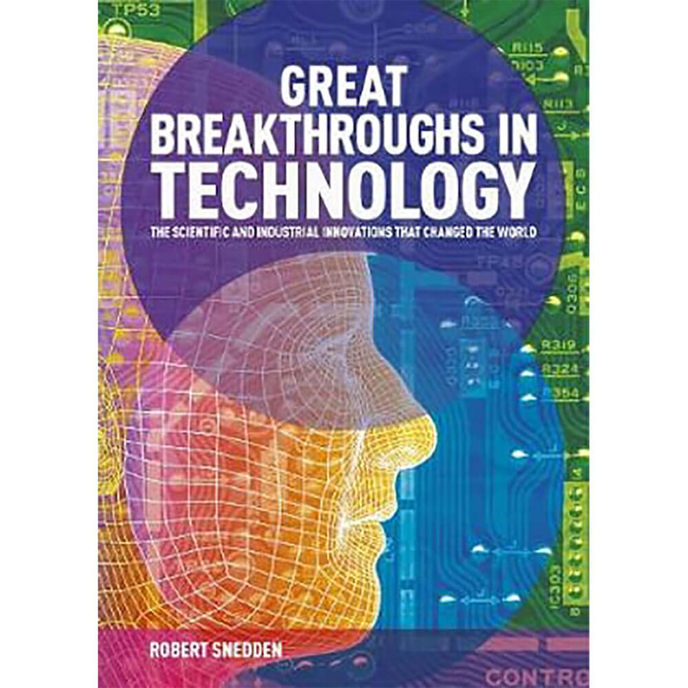 Great Breakthroughs in Technology Book