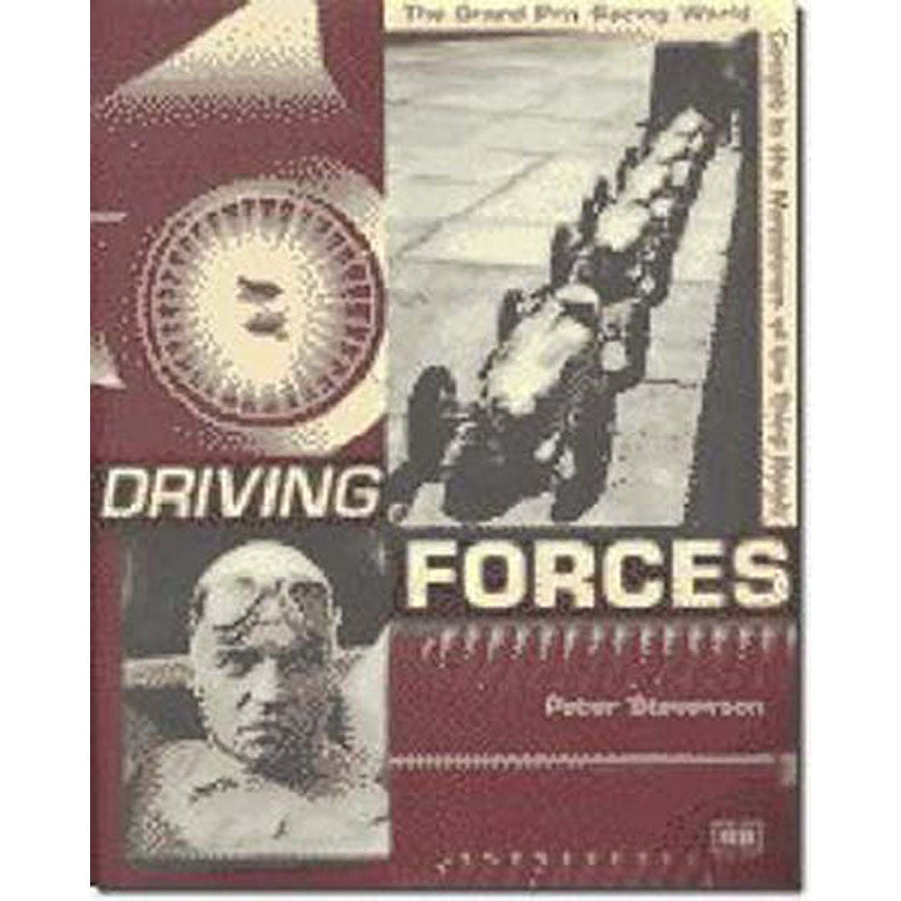 Driving Forces 1930s Grand Prix Racing History Book